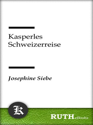 cover image of Kasperles Schweizerreise